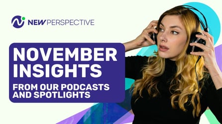 November Podcast Insights: Marketing Trends at a Turning Point